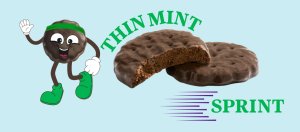 Thin Mint Sprint 5K & Daisy Dash 1 Mile Fun Run