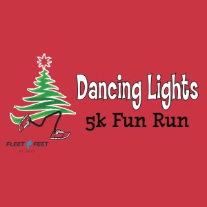 DANCING LIGHTS 5K FUN RUN
