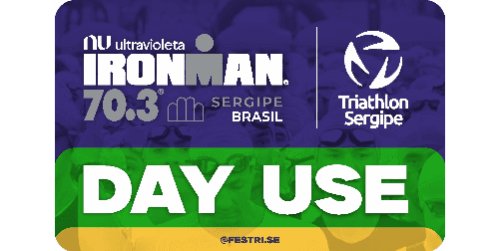 Day Use Nubank Ultravioleta IRONMAN 70.3 sergipe