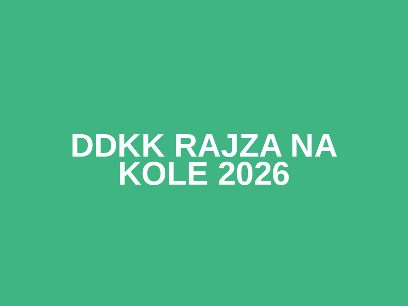 DDKK RAJZA NA KOLE 2026 Logo