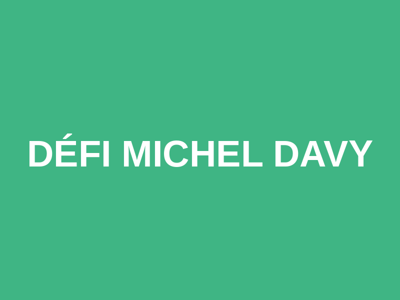 Défi Michel Davy