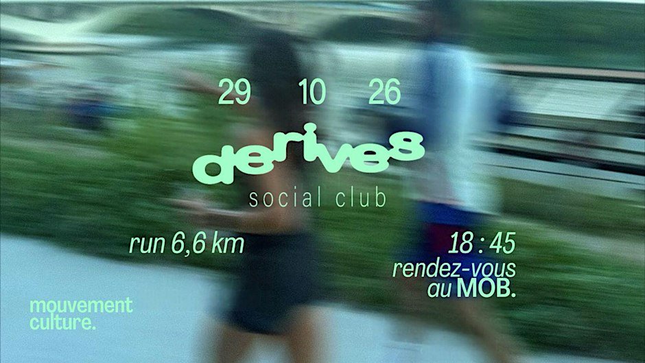 Dérives Social Club — Social Run #01