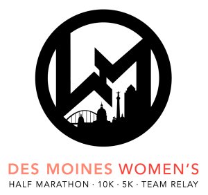 Des Moines Women's Half Marathon, 10K, 5K + Team Relay Logo