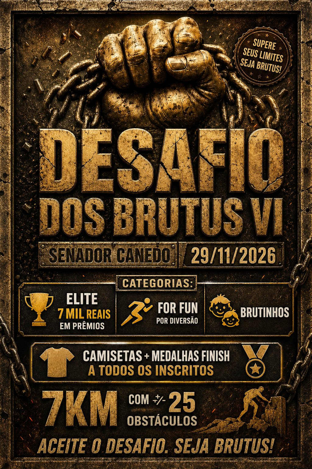DESAFIO DOS BRUTUS VI