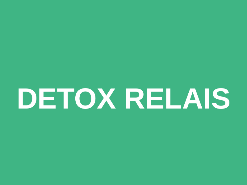 Detox Relais