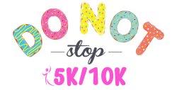DoNot Stop Half Marathon/5K/10K - Tulsa Logo