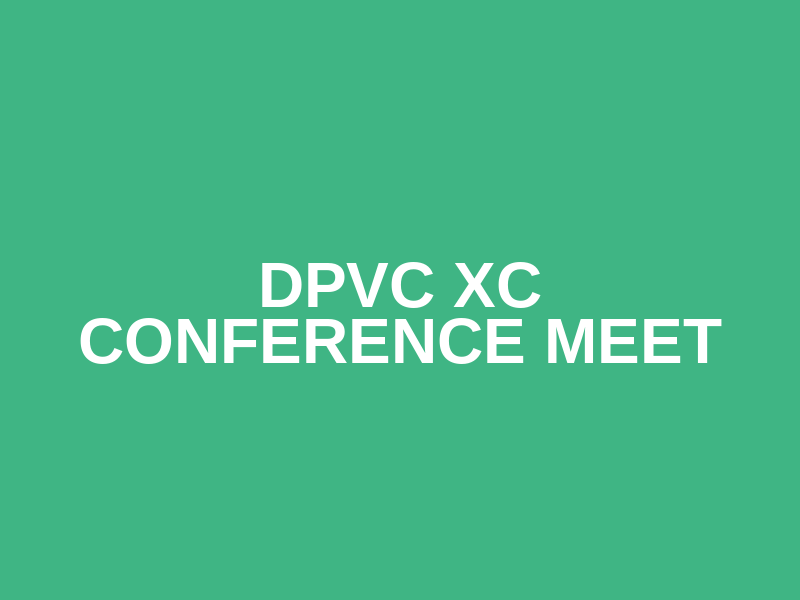 DPVC XC Conference Meet