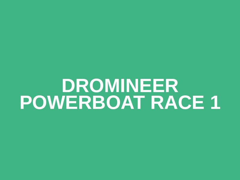 Dromineer PowerBoat Race 1