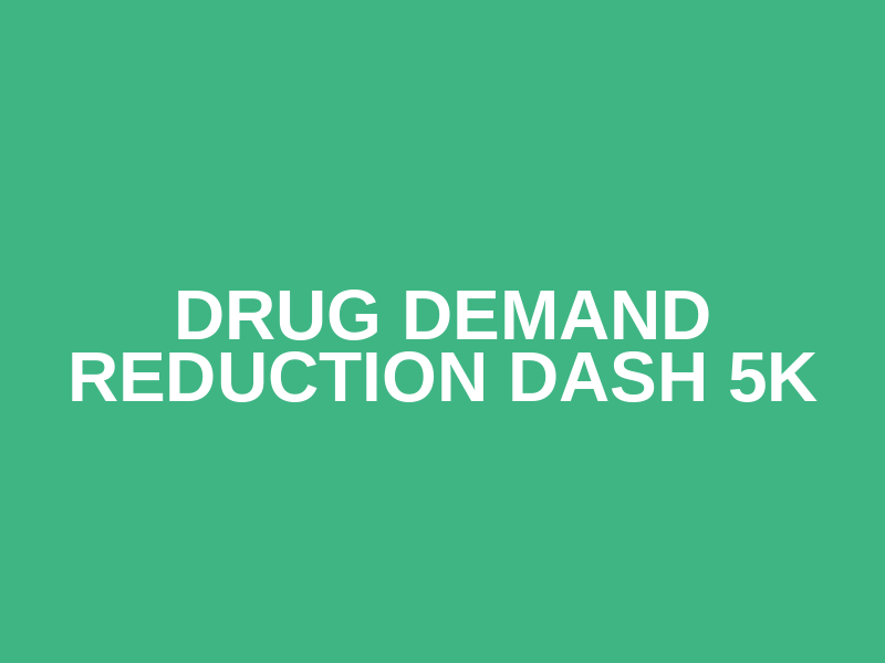 Drug Demand Reduction Dash 5k Logo