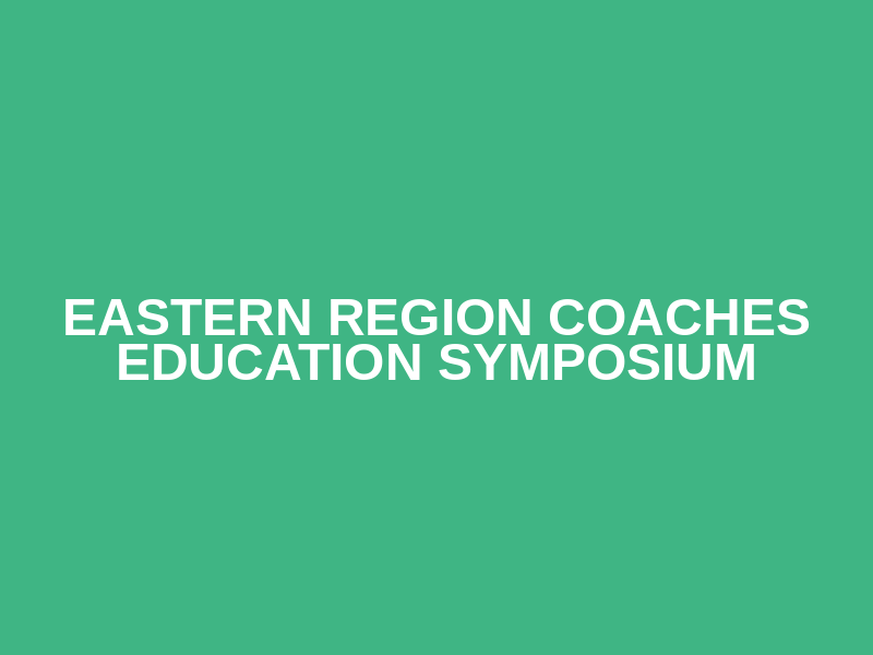 Eastern Region coaches education symposium Logo