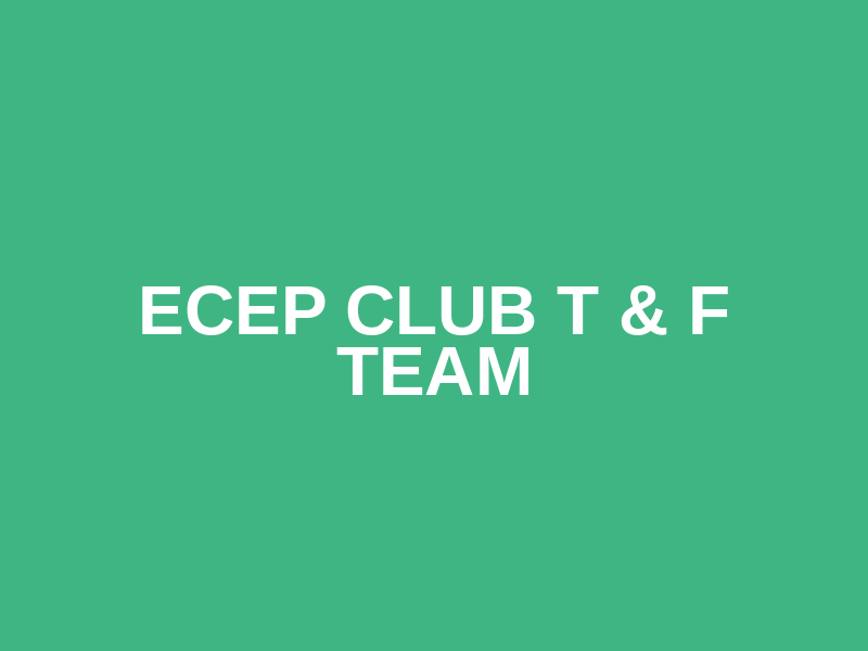 ECEP Club T & F Team