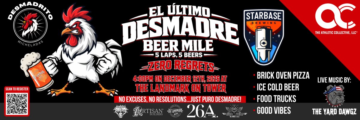 El Ultimo Desmadre Beer Mile
