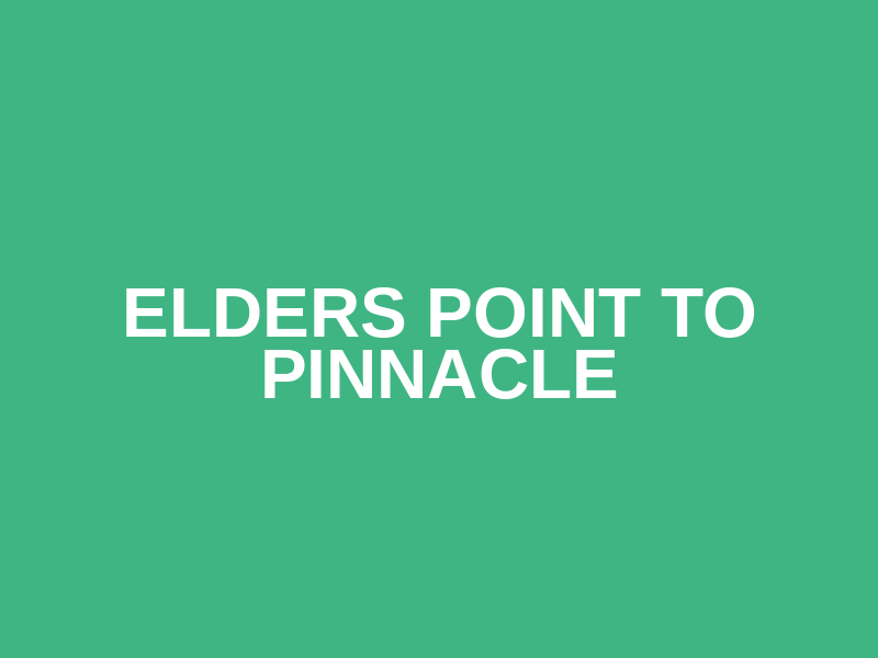 Elders Point to Pinnacle