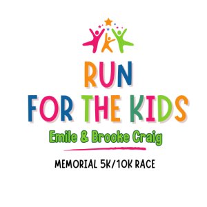 Emile and Brooke Craig Memorial Run For the Kids 5K/10K (Formerly the Crayola Classic 5K/10K)