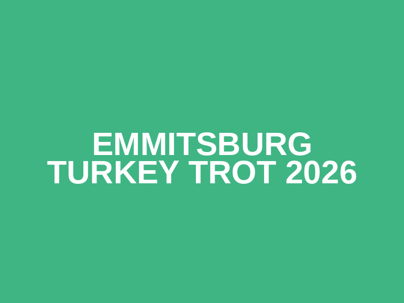 Emmitsburg Turkey Trot 2026