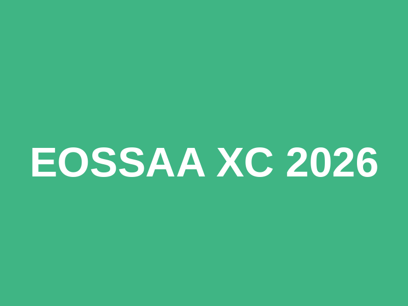 EOSSAA XC 2026