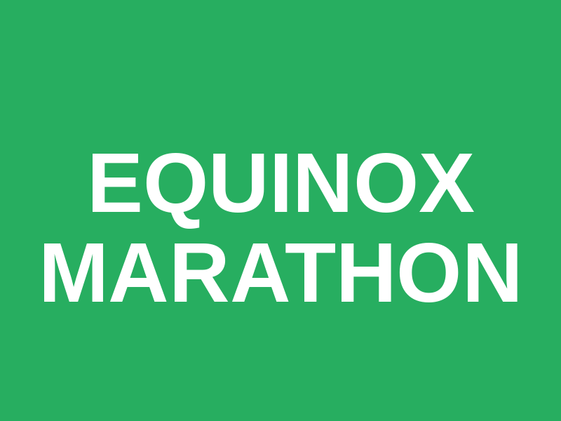 Equinox Marathon