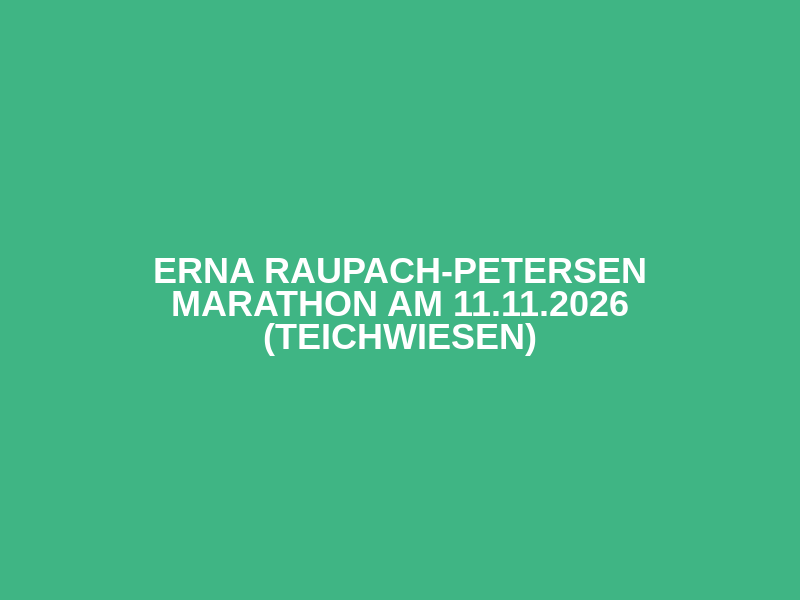 Erna Raupach-Petersen Marathon am 11.11.2026 (Teichwiesen) Logo