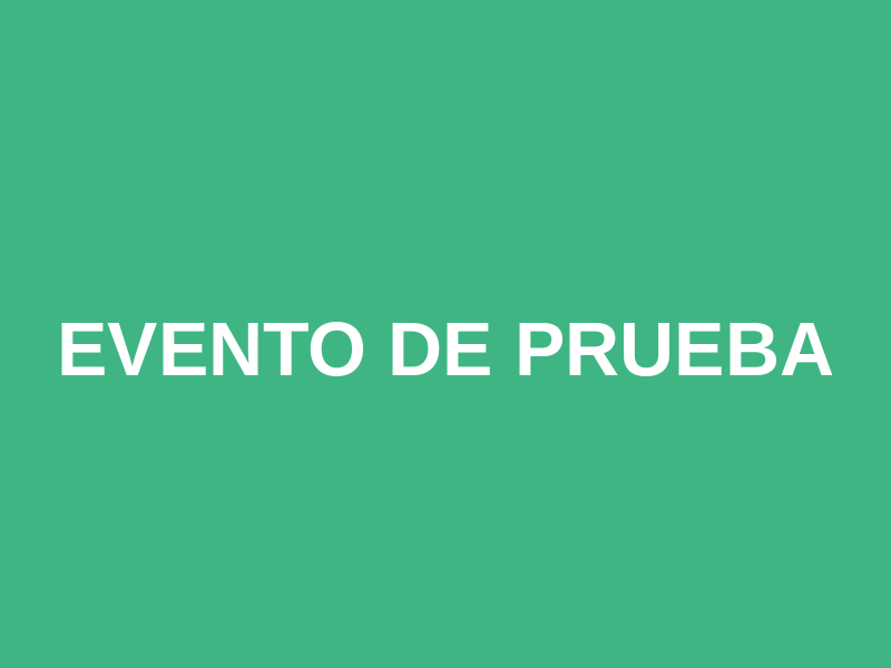 Evento de prueba