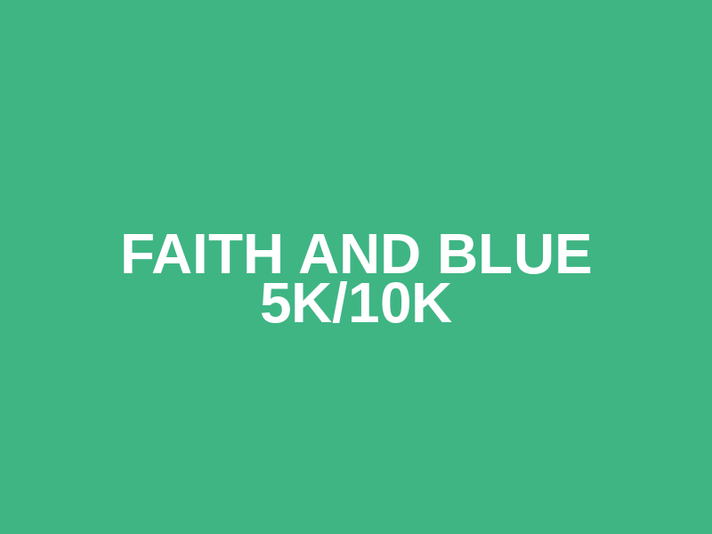 Faith and Blue 5K/10K Logo
