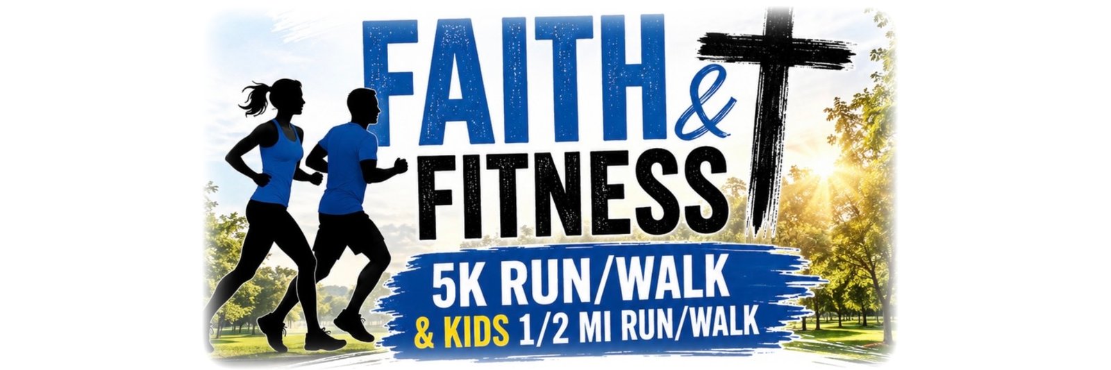 Faith & Fitness 5K Run/Walk