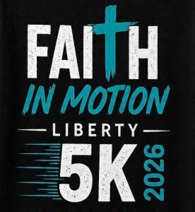 Faith in Motion Liberty 5K