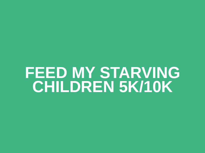 Feed My Starving Children 5k/10k Logo