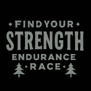 Find Your Strength Endurance Race