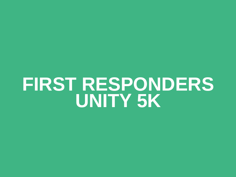 First Responders Unity 5K Logo