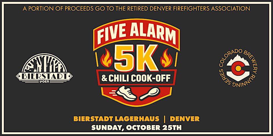 Five Alarm 5k & Chili Cook-Off @ Bierstadt Lagerhaus | Denver | 2026 CO BRS