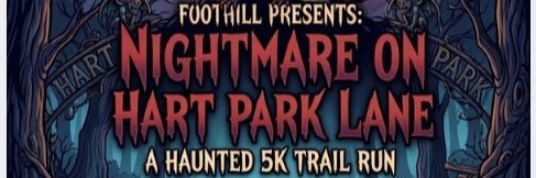 Foothill Presents: Nightmare on Hart Park Lane 5K Logo