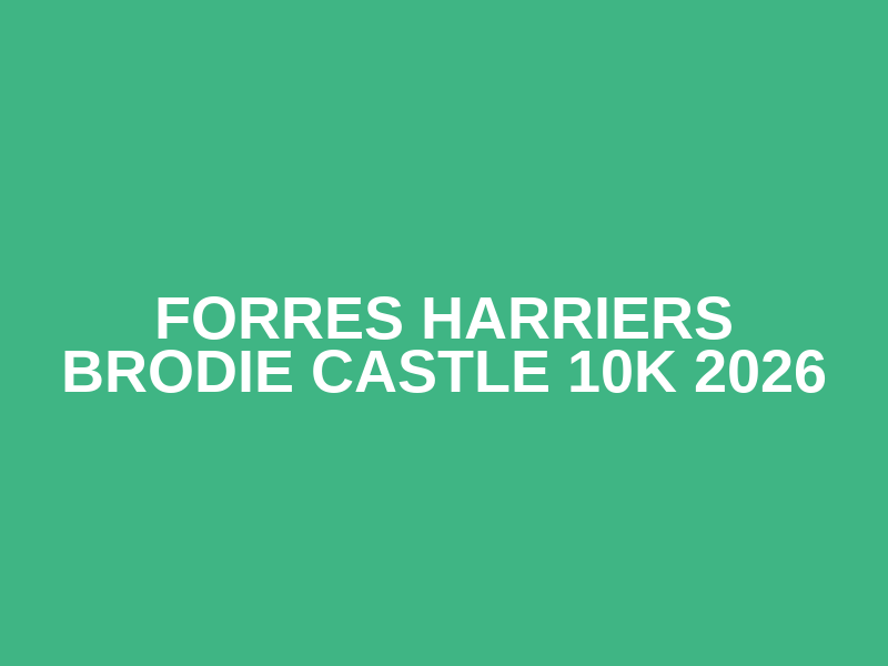 Forres Harriers Brodie Castle 10k 2026 Logo