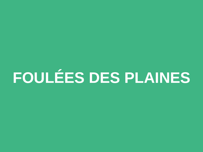 Foulées des Plaines