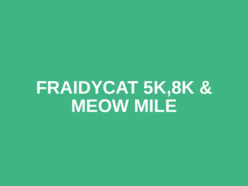 Fraidycat 5k,8k & Meow Mile Logo