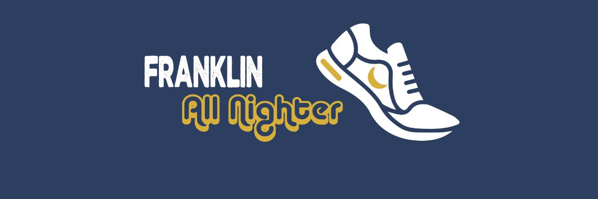 Franklin All Nighter