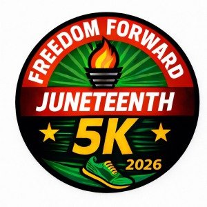 Freedom Forward Juneteenth 5K