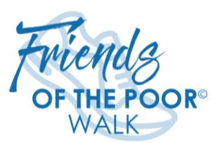 Friends Of the Poor® Walk ------ At St Joseph Catholic Church - Manor Logo
