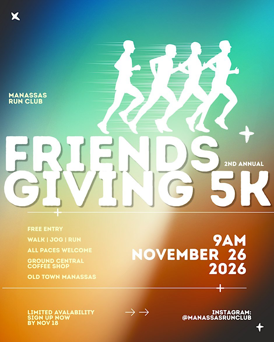 FriendsGiving 5k with Manassas Run Club