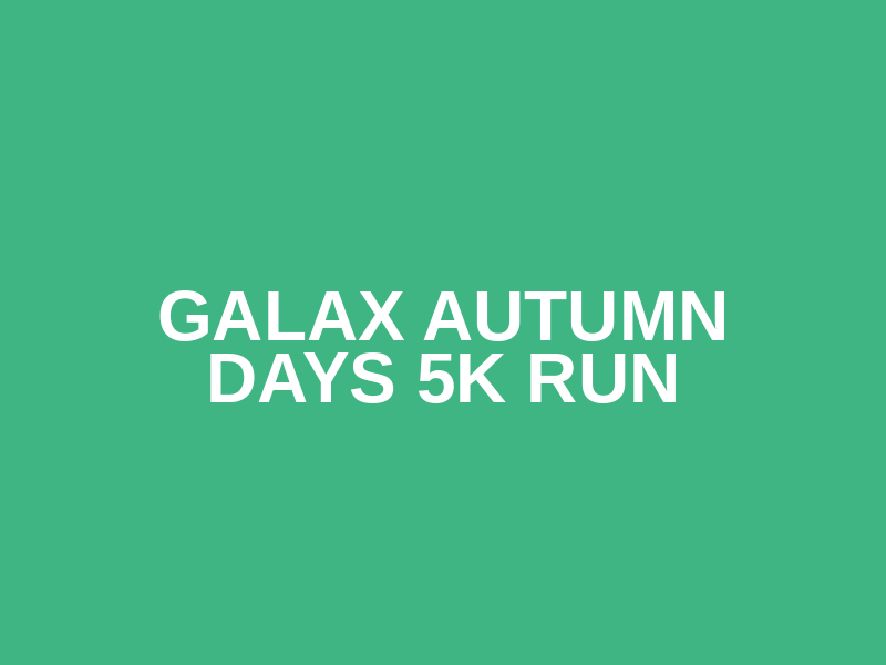 Galax Autumn Days 5K Run Logo