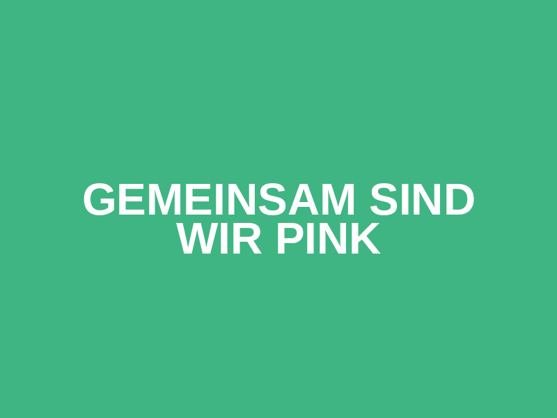 Gemeinsam sind wir PINK Logo