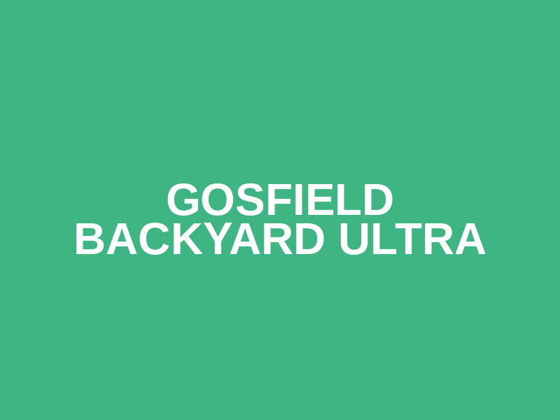 Gosfield Backyard Ultra