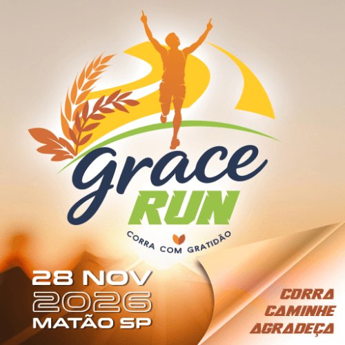 GRACE RUN 2026 - CORRA COM GRATIDÃO