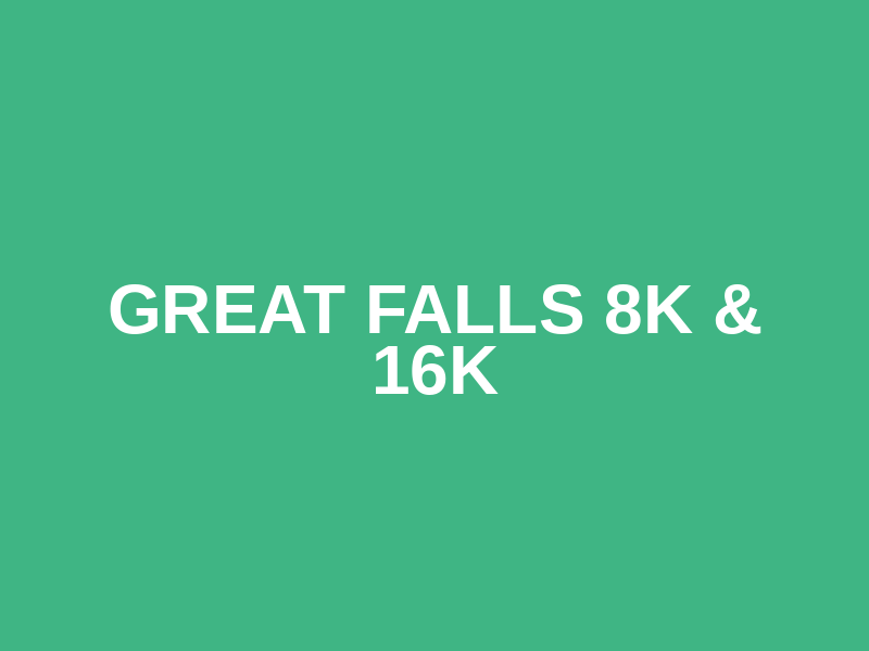 Great Falls 8k & 16k Logo