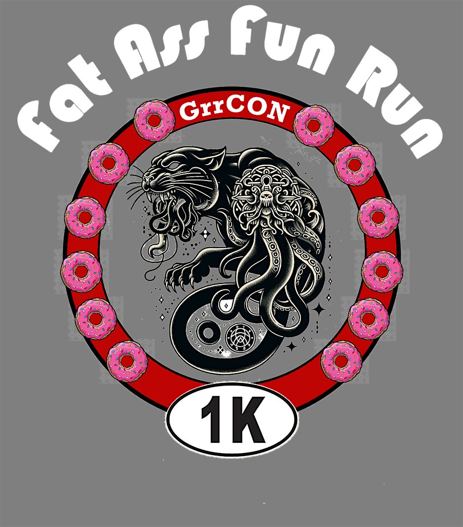 GrrCON Fatass Fun Run: Zero Trust Edition