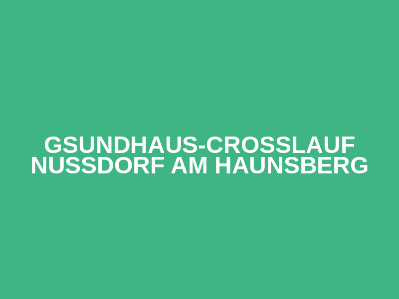 Gsundhaus-Crosslauf Nußdorf am Haunsberg Logo