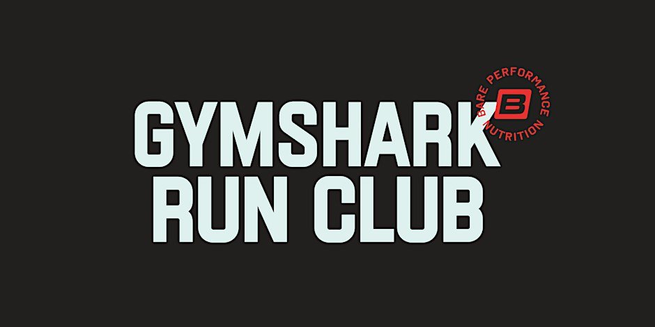 GYMSHARK X BPN RUN CLUB