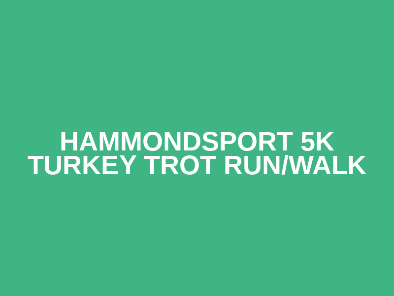 Hammondsport 5K Turkey Trot Run/Walk Logo