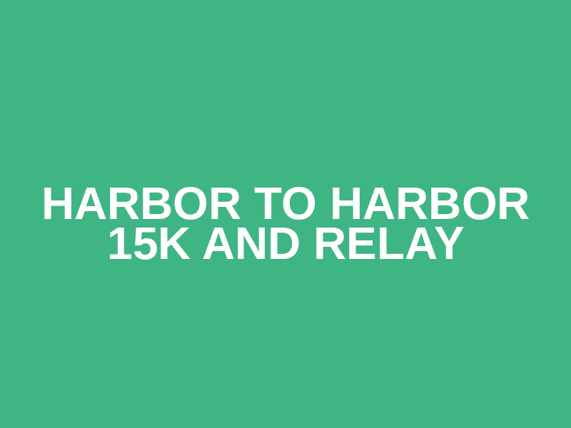 Harbor to Harbor 15K and Relay Logo