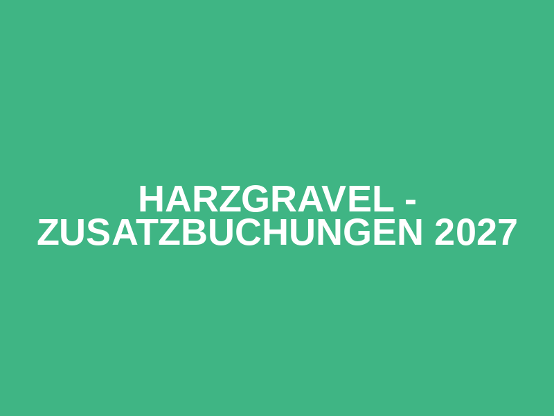 HarzGravel - Zusatzbuchungen 2027 Logo