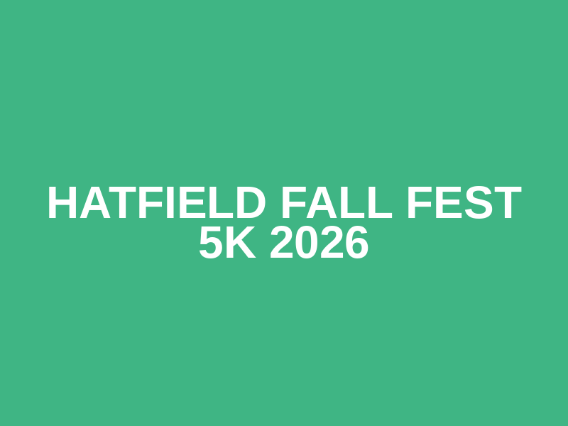 Hatfield Fall Fest 5K 2026 Logo